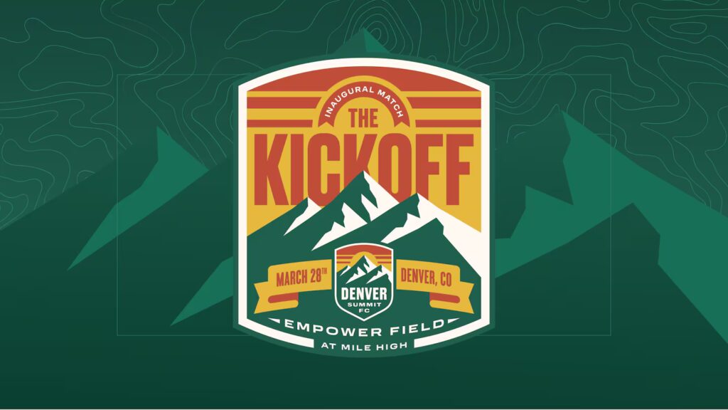 A graphic announces the inaugural kickoff match for 2026 NWSL expansion team Denver Summit FC.